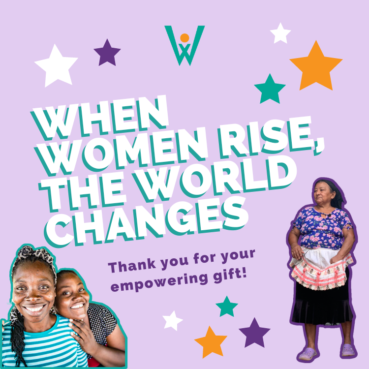 When women rise, the world changes. Thank you for your empowering gift!